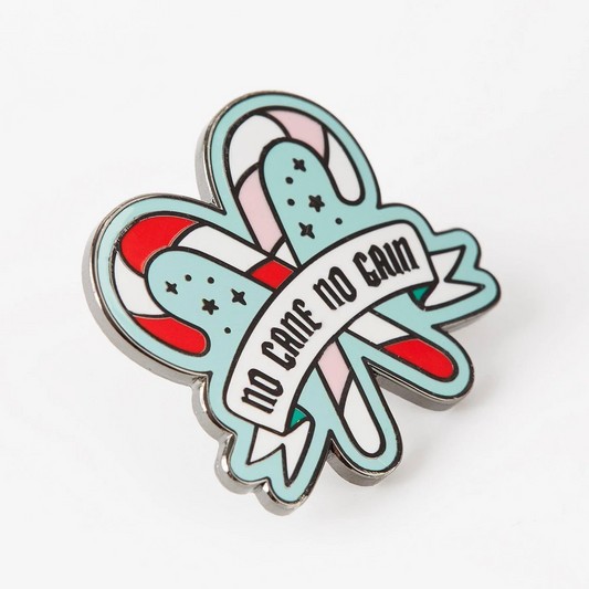No Cane No Gain Enamel Pin